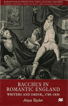 A Taylor, A. Taylor - Bacchus in Romantic England