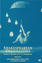 John Batchelor, Tom Cain, Claire Lamont - Shakespearean Continuities