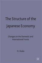 Mitsuaki Okabe - The Structure of the Japanese Economy