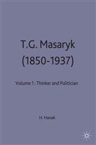 Harry Hanak - T.G.Masaryk (1850-1937)