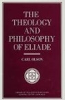 C Olson, C. Olson - The Theology and Philosophy of Eliade