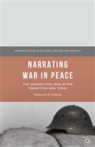 Katherine O Stafford, Katherine O. Stafford - Narrating War in Peace