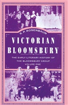 S P Rosenbaum, S. P. Rosenbaum - Victorian Bloomsbury