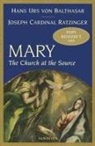 Hans Urs Von Balthasar, Joseph Ratzinger, Joseph Cardinal/ Balthasar Ratzinger - Mary