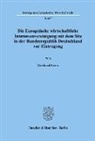 Gerhard Lenz - Die Europäische wirtschaftliche Interessenvereinigung mit dem Sitz in der Bundesrepublik Deutschland vor Eintragung.