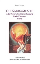 Rudolf Steiner, Kultus, Forum Kultus, Volker Lambertz - Die Sakramente