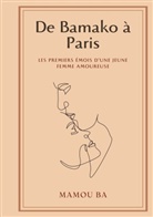 Mamou Ba - De Bamako à Paris
