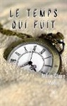 Marie-Claire Monin, Monin-m - Le temps qui fuit