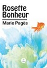 Marie Pagès - Rosette Bonheur