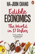 Ha-Joon Chang, Chang Ha-Joon - Edible Economics