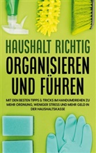 Carolin Jansen - Haushalt richtig organisieren und führen