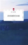 Christoph Bäck - Die Kinder in uns. Life is a Story - story.one