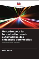 Ariel Syrko - Un cadre pour la formalisation semi-automatique des exigences automobiles