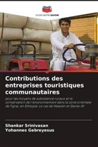 Yohannes Gebreyesus, Shankar Srinivasan - Contributions des entreprises touristiques communautaires