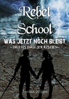 Janina Nilges - Rebel School