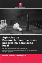 Mofya Evelyn Kamangala - Agências de Desenvolvimento e o seu impacto na população local