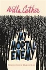 Willa Cather - My Mortal Enemy