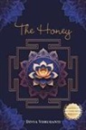 Divya Voruganti - The Honey
