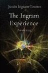 Justin Ingram-Townes - The Ingram Experience
