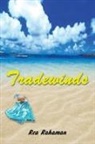 Rea Rahaman - Tradewinds