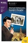 Arthur Conan Doyle, Lihua Ma, John Pasden - Sherlock Holmes and a Scandal in Shanghai