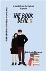 Michaela Ryanne, Steffanie Meyers - The Book Deal