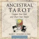 Nancy Hendrickson, Leslie Howard - Ancestral Tarot Lib/E: Uncover Your Past and Chart Your Future (Audiolibro)