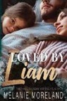 Melanie Moreland, Melanie Moreland - Loved by Liam