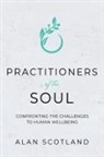 Alan Scotland - Practitioners of the Soul