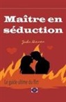 John Danen - Maître en séduction