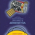 Chris Turner, Oliver Wyman - Planet Simpson: How a Cartoon Masterpiece Documented an Era and Defined a Generation (Audio book)