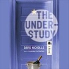 David Nicholls, Tristan Layton - The Understudy (Livre audio)