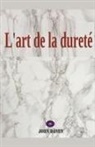 John Danen - L'art de la dureté