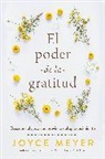 Joyce Meyer - El poder de la gratitud