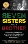 Marilyn Allman Maye, Joyce Frisby Baynes, Harold S Buchanan, Harold S. Buchanan, Jannette O Domingo, Jannette O. Domingo... - Seven Sisters and a Brother