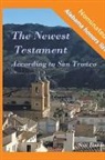 San Daniel - The Newest Testament According to San Tronco