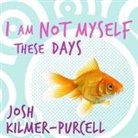 Josh Kilmer-Purcell, Johnny Heller - I Am Not Myself These Days Lib/E: A Memoir (Audio book)