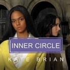 Kate Brian, Cassandra Campbell - Inner Circle Lib/E (Hörbuch)