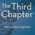 Sara Lawrence-Lightfoot, Laural Merlington - The Third Chapter Lib/E: Passion, Risk, and Adventure in the 25 Years After 50 (Hörbuch)