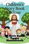 Vivek Kumar Pandey Shambhunath - Children's Story Book Colour