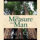 Gene Getz, Lloyd James, James Lloyd - Measure of a Man Lib/E: Twenty Attributes of a Godly Man (Audiolibro)