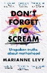 Marianne Levy, Levy Marianne - Don't Forget to Scream