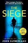 John Sutherland - The Siege