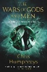 Chris Humphreys - The Wars of Gods and Men