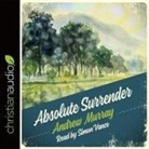 Andrew Murray, Simon Vance - Absolute Surrender Lib/E (Audiolibro)
