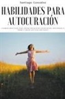 Gonz&amp;, Santiago González - Habilidades para autocuraci&#243;n