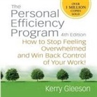 Kerry Gleeson, Erik Synnestvedt, Erik Synnestvetd - Personal Efficiency Program, 4th Edition Lib/E: How to Stop Feeling Overwhelmed and Win Back Control of Your Work! (Audiolibro)