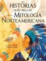 Various Authors - Historias Mas Bellas de la Mitologia Norteamericana, Las