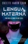 Suzette Haden Elgin - Lengua Materna
