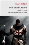 Dan Jones - Templarios, Los